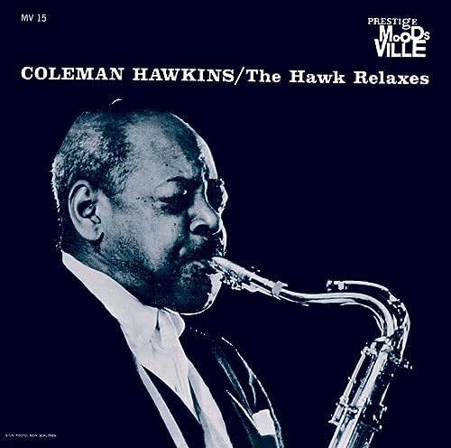 coleman hawkins The Hawk Relaxes (Limited Edition) Japan Music CD
