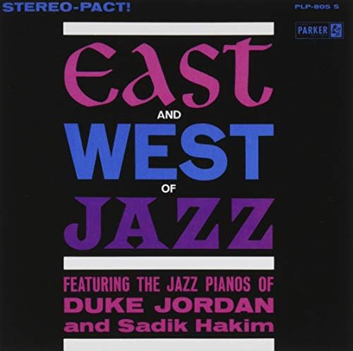 Duke Jordan and Sadik Hakim East and West Jazz Japan Music CD