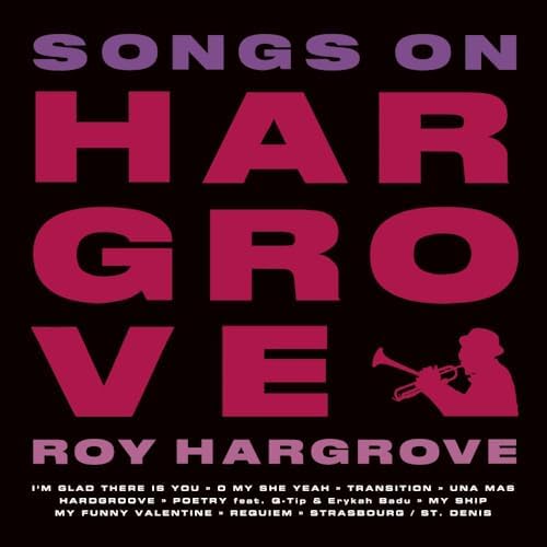 Roy Hargrove Songs on HARGROVE Japan Music CD