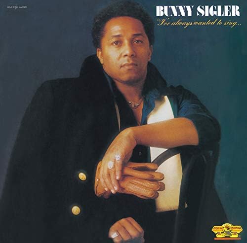 Bunny Sigler I've Always Wanted to Sing ... Not Just Write Songs + 5 Japan CD
