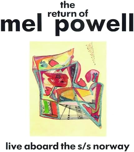 Mel Powell Return of Mel Powell Japan Music CD