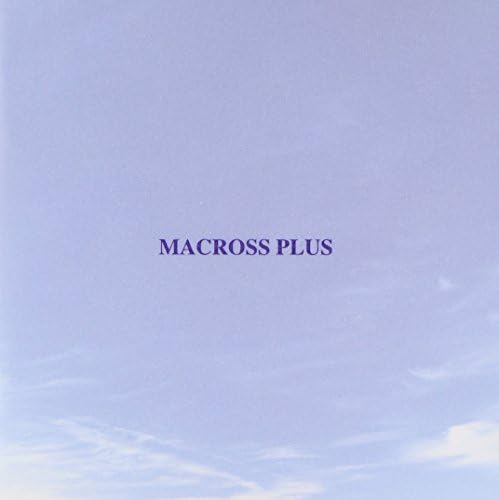 MACROSS PLUS ORIGINAL SOUNDTRACK PLUS~for fans only Japan Music CD