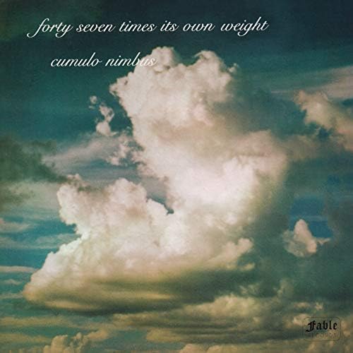 Forty Seven Times It's Own Weight Cumulo Nimbus Japan Music CD