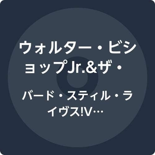 Walter Bishop Jr. &  Bird Still Lives! Vol.1 Japan Music CD