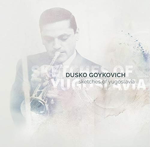 Dasko Gojkovic sketches of yugoslavia Japan Music CD