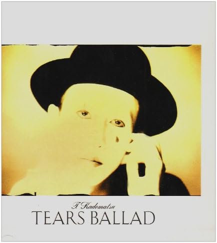 Toshiki Kadomatsu TEARS BALLAD Japan Music CD