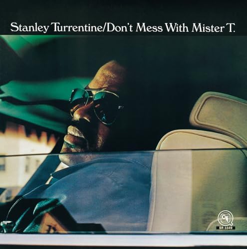 Stanley Turrentine Don't Mess With Mr. T Japan Music CD