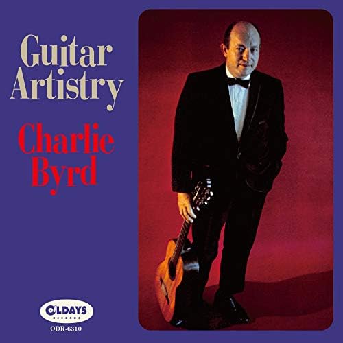 Charlie Byrd guitar artistry Japan Music CD