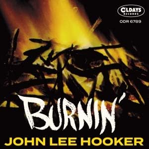 John Lee Hooker burnin Japan Music CD