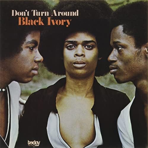 Black Ivory Don't Turn Around Japan Music CD