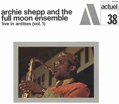 Archie Shepp & the F Antibes Concert Vol. 1 [Amazing Jazz] Japan Music CD