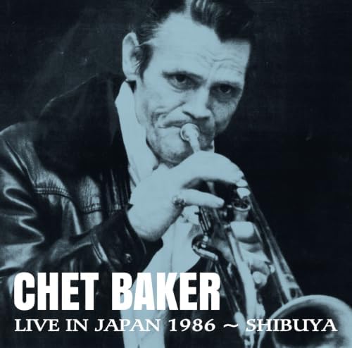 Chet Baker Live in Japan 1986 Shibuya Japan Music CD
