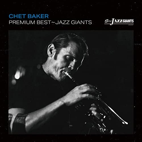 Chet Baker Premium Best Jazz Giant: Chet Baker (2 CDs) Japan Music CD