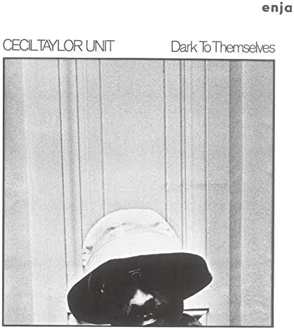 Cecil Taylor, Cecil  Dark to Themselves Japan Music CD