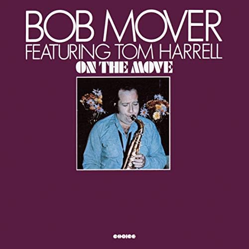 Bob Mover & Tom Harrell On the Move +2 (Bonus Track) Japan Music CD