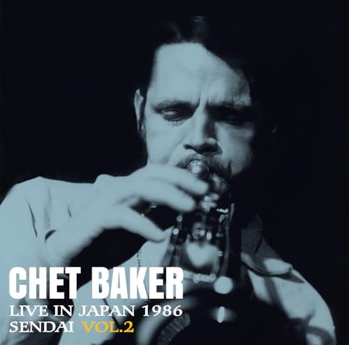 Chet Baker Live in Japan - 1986 Sendai VOL.2 Japan Music CD^