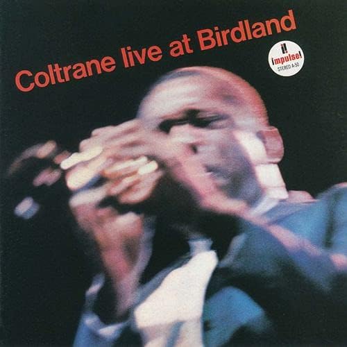 John Coltrane Live at Birdland (Limited Edition) Japan Music CD