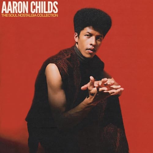 aaron childs The Soul Nostalgia Collection Japan Music CD