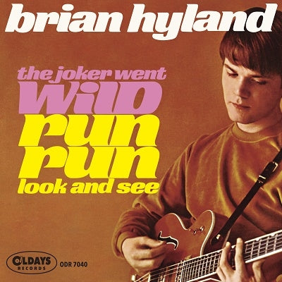 Brian Hyland The Joker Went Wild / Run, Run, Look and See Japan Music CD