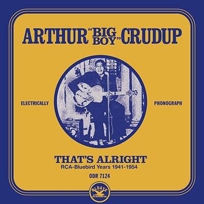 Arthur "Big Boy" Cru That's All Right: The Bluebird Years 1941-54 Japan Music CD