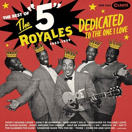 The Five Royales Best of the Five Royals 1952-1959: A Tribute to Steve Cropper