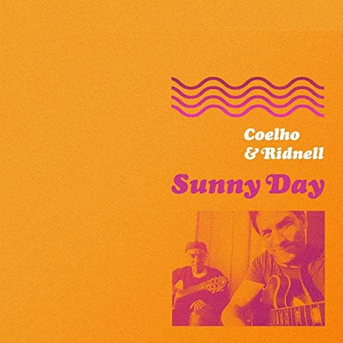 Coelho & Ridnell Sunny Day +4 Japan Music CD