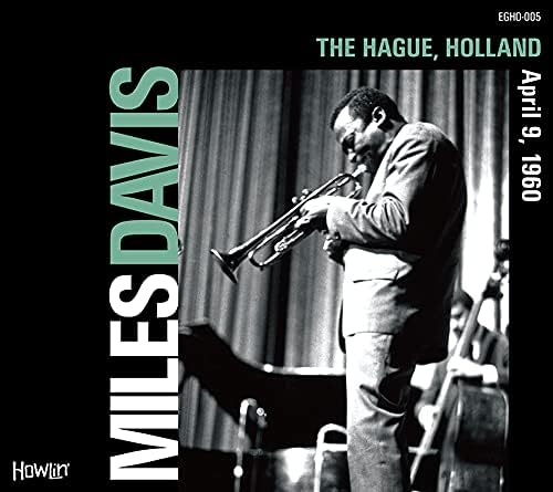 MILES DAVIS THE HAGUE, HOLLAND April 9, 1960 Japan Music CD