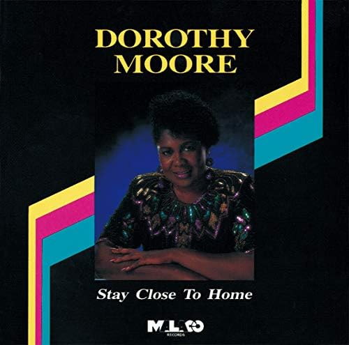 dorothy moore Stay Close to Home Japan Music CD