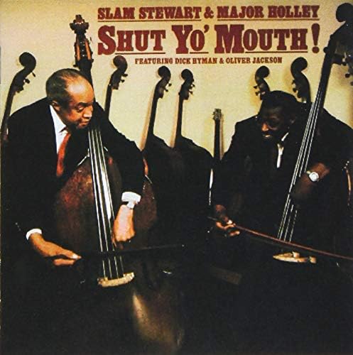 Slam Stewart & Major Shut Your Mouse! Japan Music CD