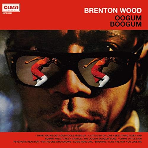 Brenton Wood Oogham Boogum Japan Music CD Bonus Track^