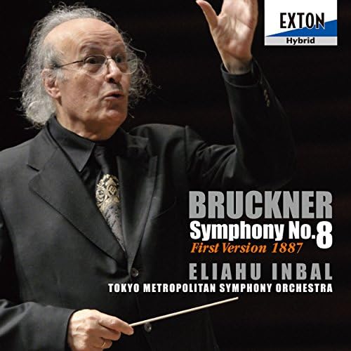 Inbal (conductor) To Bruckner: Symphony No. 8 (Novak 1st draft 1887 edition) Jap