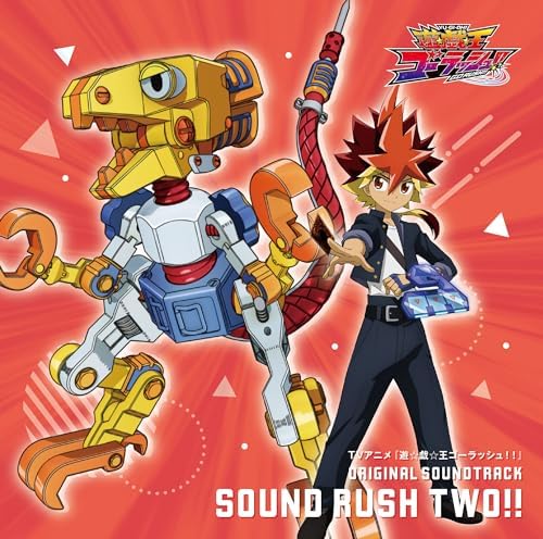 Ryu Kawasaki, Tomoyu Yu-Gi-Oh Go Rush Original Soundtrack SOUND RUSH TWO CD