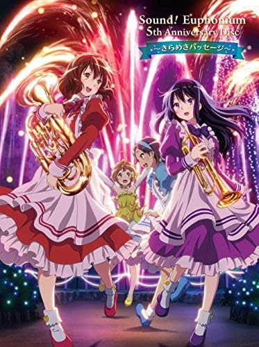 "Sound! Euphonium" 5th Anniversary Disc ~Kirameki Passage~ (No benefits) Japan M