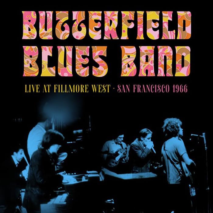 Paul Butterfield Blues Band Fillmore West, San Francisco, 1966 Japan Music CD