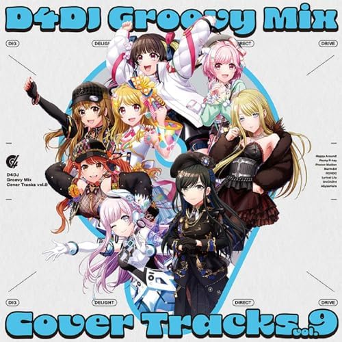 Happy Around!,Peaky  D4DJ Groovy Mix Cover Tracks vol.9 Japan Music CD