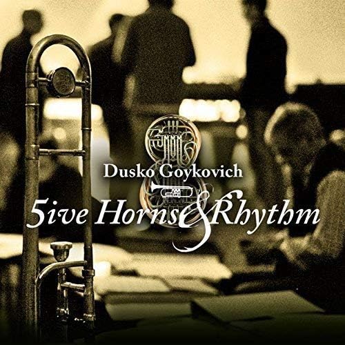 Dasko Gojkovic five horns and rhythm Japan Music CD