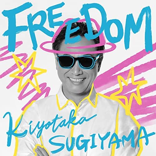 Kiyotaka Sugiyama FREEDOM [Regular Edition] Japan Music CD