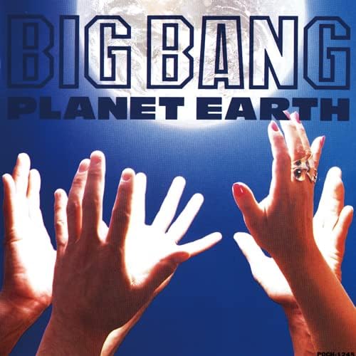 PLANET EARTH BIG BANG Japan Music CD