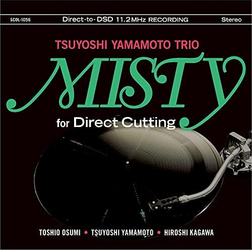 Tsuyoshi Yamamoto Trio Misty for Direct Cutting [DSD 11.2MHz recording] Japanese Music CD