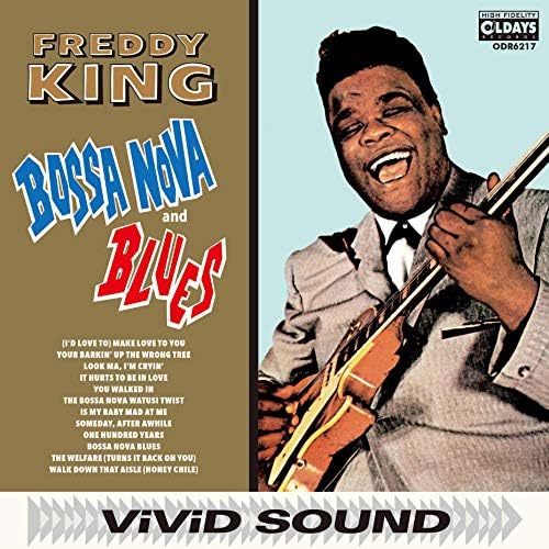 Freddie King Bossa Nova and Blues Japan Music CD bonus track