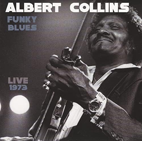 Albert Collins Funky Blues Live 1973 Japan Music CD