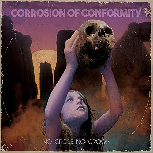 Corrosion of Conform Corrosion of Conformity "No Cross No Crown" Japan Music CD