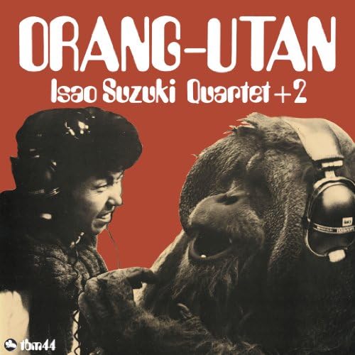 Isao Suzuki Quartet +2 Orangutan Japan Music CD