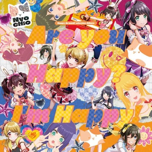 Happy Around! Are you Happy? I'm Happy! D4DJ Groovy Mix Japan Music CD