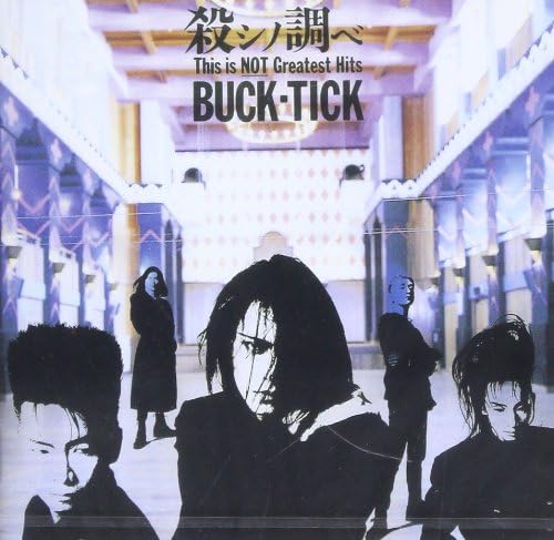 BUCK-TICK Koroshino-Shirabe This is NOT Greatest Hits (digital remastered) Japan