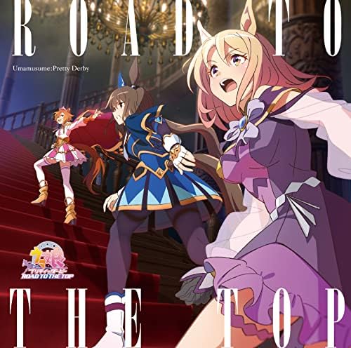 V.A. Anime "Uma Musume Pretty Derby ROAD TO THE TOP" Album Japan Music CD