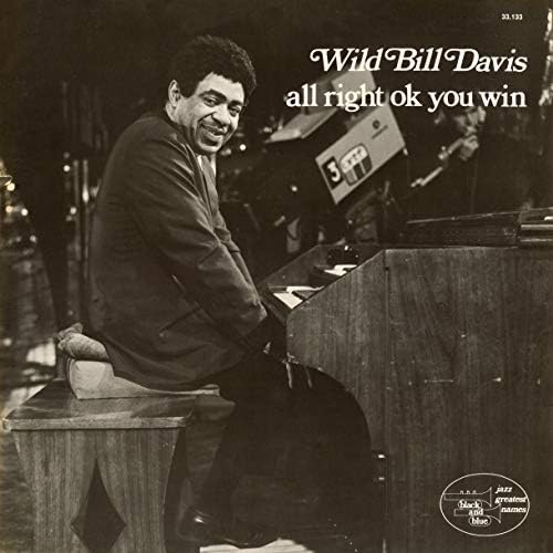 Wild Bill Davis Alright, OK you win Japan Music CD