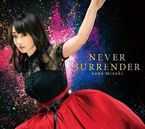 NEVER SURRENDER ("Magical Girl Lyrical Nanoha Detonation" theme song) Japan CD