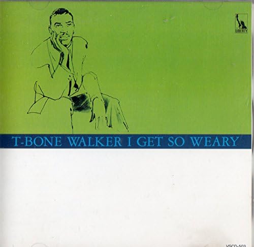 T. Bone Walker I Get So Weary Japan Music CD