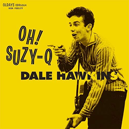 dale hawkins Oh! Susie Cue Japan Music CD